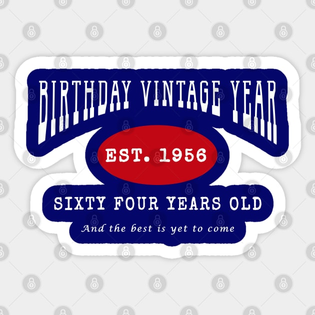 Birthday Vintage Year - Sixty Four Years Old Sticker by The Black Panther